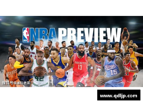 NBA新星崛起：探索球员跻身NBA的奋斗之路